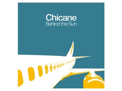 Chicane - Behind the Sun (LP)