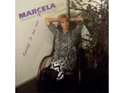 Marcela Březinová & Crazy Legs – Každej To Má Rád (LP BAZÁR)