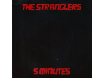 THE STRANGLERS 5 Minutes (7" BAZÁR)