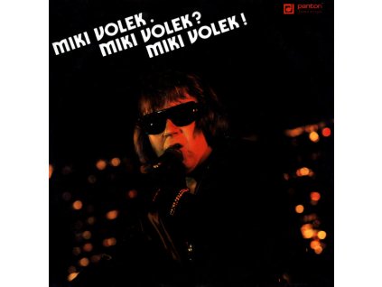 Miki Volek – Miki Volek. Miki Volek? Miki Volek! (LP)