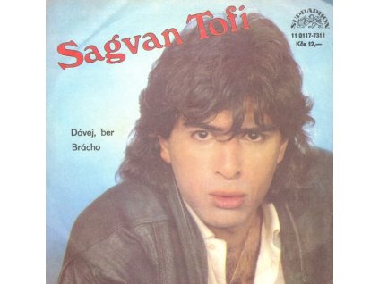 SAGVAN TOFI Dávej, ber (7"SP)