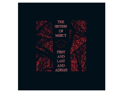 Sisters of Mercy - First and Last and Always (Boxset)( Black & Red) (4LP)