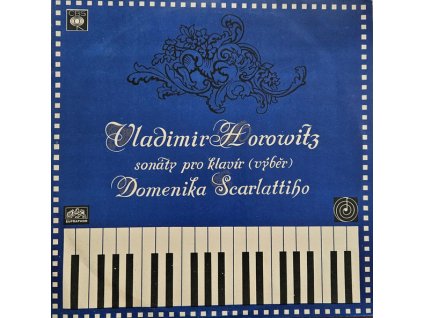 VLADIMIR HOROWITZ Sonáty pro klavír Domenika Scarlattiho (LP BAZÁR)