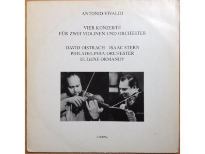 Antonio Vivaldi, David Oistrach, Isaac Stern, Philadelphia-Orchester, Eugene Ormandy – Vier Konzerte Für Zwei Violinen Und Orchester (LP BAZÁR)