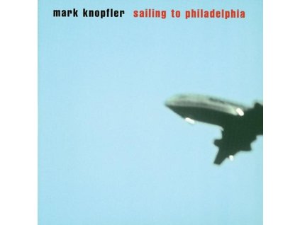 Mark Knopfler – Sailing To Philadelphia (LP)
