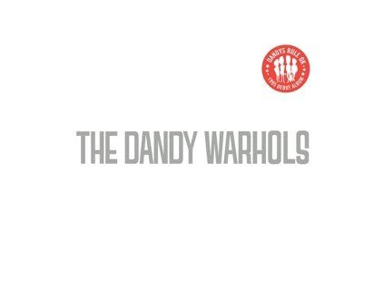 DANDY WARHOLS Dandy's Rule, Ok?