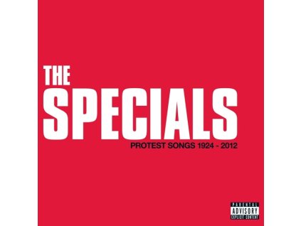 THE SPECIALS Protest Songs 1924-2012