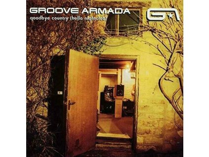 Groove Armada - Goodbye Country (Hello Nightclub) (3LP)