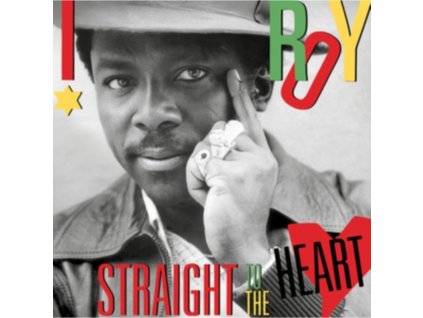 I-ROY Straight To The Heart