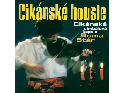 Roma Štár Cikanske housle (MC)