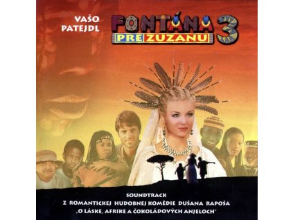 Vašo Patejdl – Fontána Pre Zuzanu 3 (CD)