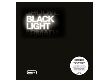 GROOVE ARMADA Black Light