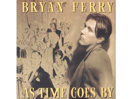 BRYAN FERRY As Time Goes By