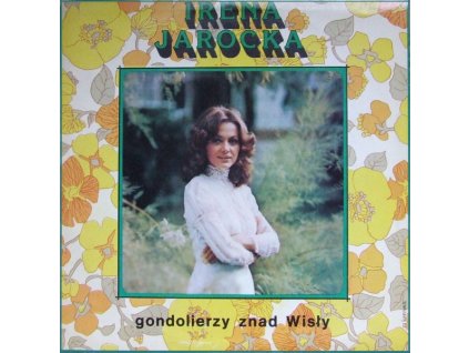 IRENA JAROCKA Gondolierzy Znad Wisły (LP BAZÁR)