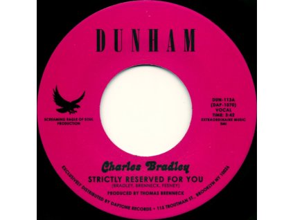 CHARLES BRADLEY Strictly Reserved For You / Let Love Stand A Chance