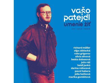 VAŠO PATEJDL Umenie Žiť
