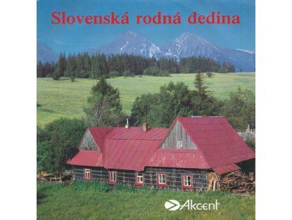 Various Artists -Slovenská rodná dedina