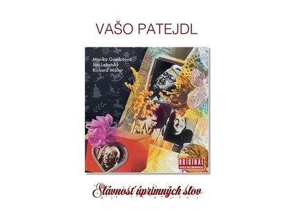 Vašo Patejdl, Marika Gombitová, Ján Lehotský, Richard Müller – Slávnosť Úprimných Slov