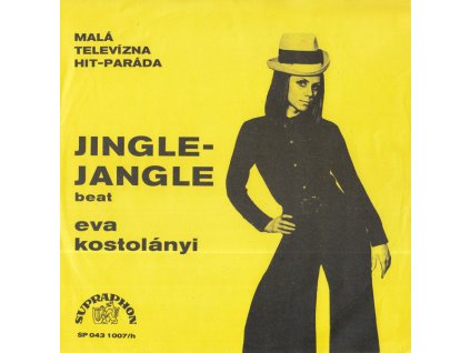 EVA KOSTOLÁNYI Jingle-Jangle/Na prahu noci (LP bazár)