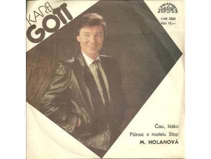 KAREL GOTT – Čau, Lásko / Půlnoc V Motelu Stop (LP bazár)