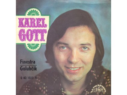 KAREL GOTT – Finestra / Golubčik (LP bazár)