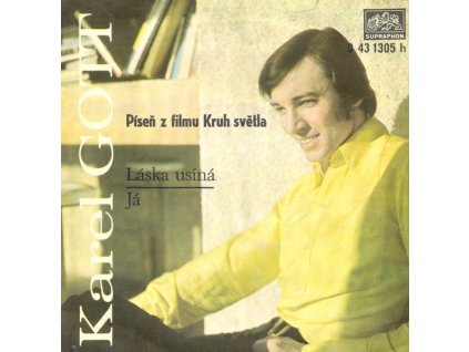 KAREL GOTT – Láska Usíná / Já (LP bazár)