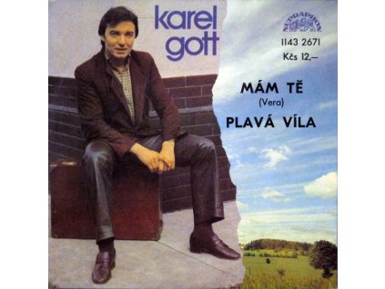 KAREL GOTT – Mám tě (Vera) / Plavá víla (LP bazár)