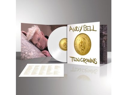 Andy Bell - Ten Crowns (White vinyl)