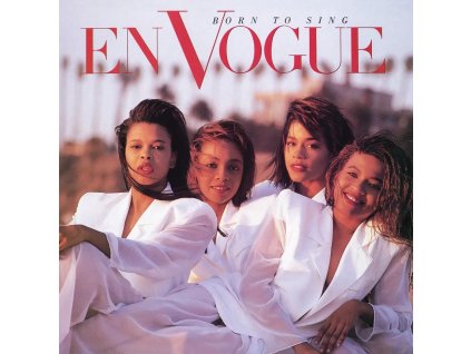 En Vogue - Born to Sing (RSD Black Friday 2025)