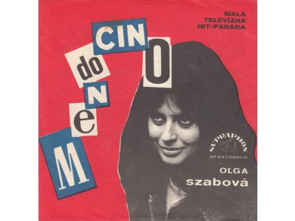 OĽGA SZABOVÁ/EVA BIHÁRIOVÁ Mendocino/Stále tá hra (LP bazár)