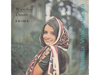 MILUŠKA VOBORNÍKOVÁ – Waterloo / Úsměv (LP bazár)