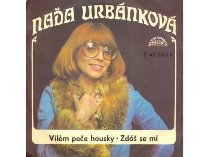 Naďa Urbánková – Vilém Peče Housky / Zdáš Se Mi (LP bazár)