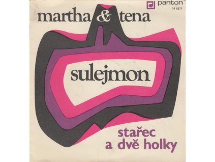 Martha & Tena – Sulejmon / Stařec A Dvě Holky (LP bazár)