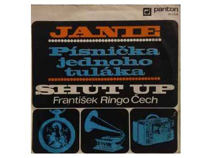 SHUT UP Janie/Písnička jednoho tuláka (LP bazár)