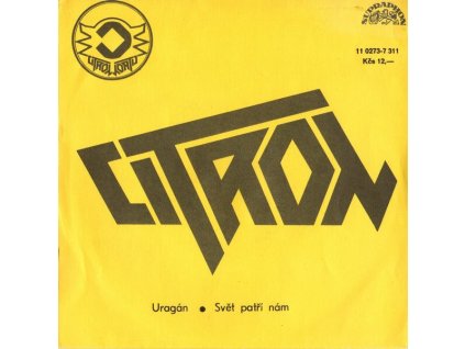 CITRON Uragán / Svět patří nám (LP bazár)