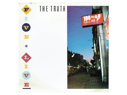 THE TRUTH – Five Live (12")
