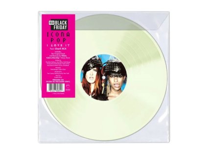 ICONA POP I Love It (Feat. Charli XCX) (RSD Black Friday 2025)