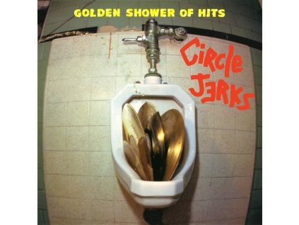 CIRCLE JERKS Golden Shower of Hits (Coloured vinyl)(LP)