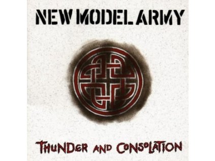 NEW MODEL ARMY Thunder And Consolation