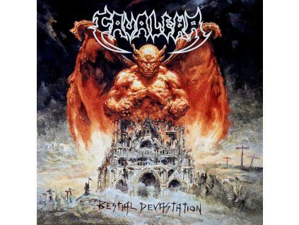 CAVALERA Bestial Devastation (Vinylová platňa / LP)