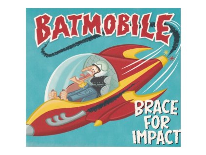BATMOBILE Brace For Impact (CD)