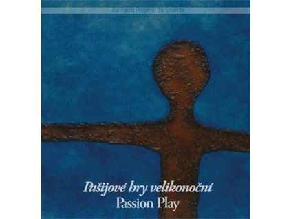 The Plastic People Of The Universe – Pašijové Hry Velikonoční