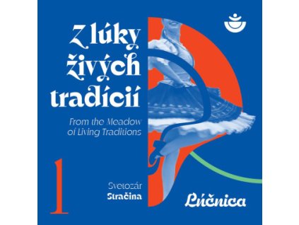 LÚČNICA Z lúky živých tradícií