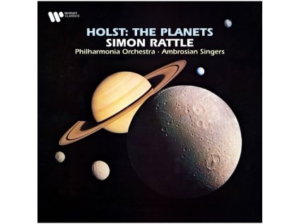 Rattle, Simon / Philharmonia Orchestra / Ambrosian Singers Holst: the Planets