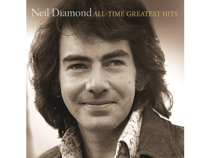 NEIL DIAMOND All-Time Greatest Hits