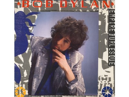 BOB DYLAN Empire Burlesque (LP)
