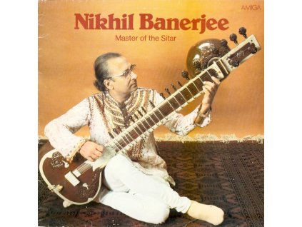 NIKHIL BANERJEE Master Of The Sitar (LP BAZÁR)