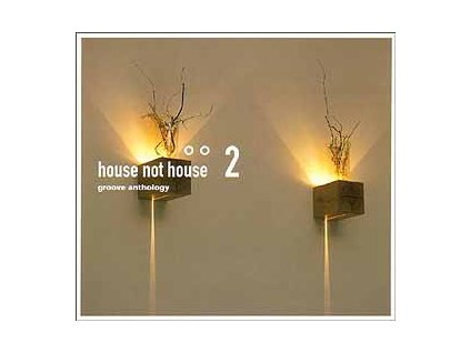 V/A Groove Anthology - House Not House 2 (CD bazár)