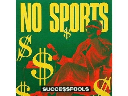 NO SPORTS Succe$$fools (LP)