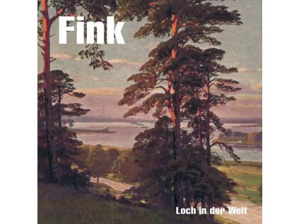 FINK Loch In Der Welt (LP)